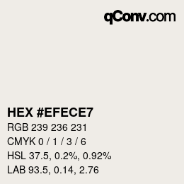 Farbcode: HEX #EFECE7 | qconv.com