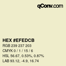 Código de color: HEX #EFEDCB | qconv.com