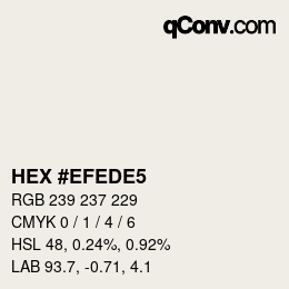 カラーコード: HEX #EFEDE5 | qconv.com