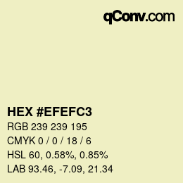 Color code: HEX #EFEFC3 | qconv.com