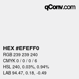 カラーコード: HEX #EFEFF0 | qconv.com