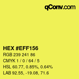 カラーコード: HEX #EFF156 | qconv.com