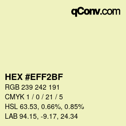 Color code: HEX #EFF2BF | qconv.com