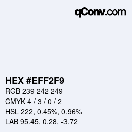 Color code: HEX #EFF2F9 | qconv.com