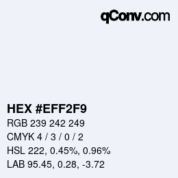 カラーコード: HEX #EFF2F9 | qconv.com