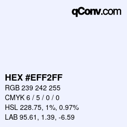 Color code: HEX #EFF2FF | qconv.com