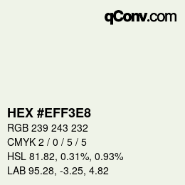 Color code: HEX #EFF3E8 | qconv.com