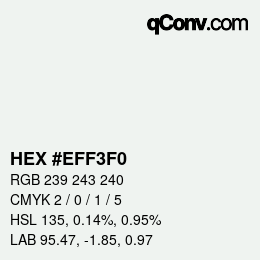 Color code: HEX #EFF3F0 | qconv.com