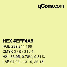 Color code: HEX #EFF4A8 | qconv.com