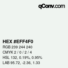 Color code: HEX #EFF4F0 | qconv.com