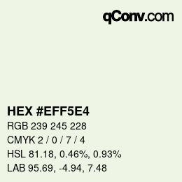 Farbcode: HEX #EFF5E4 | qconv.com