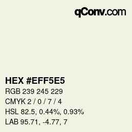 Farbcode: HEX #EFF5E5 | qconv.com