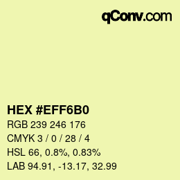 Color code: HEX #EFF6B0 | qconv.com