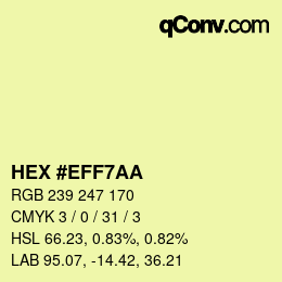 カラーコード: HEX #EFF7AA | qconv.com