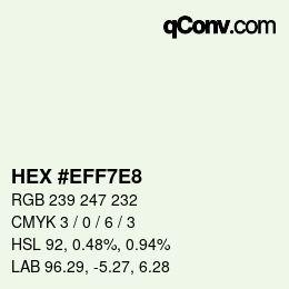 Color code: HEX #EFF7E8 | qconv.com