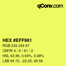 Código de color: HEX #EFF961 | qconv.com