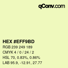 カラーコード: HEX #EFF9BD | qconv.com