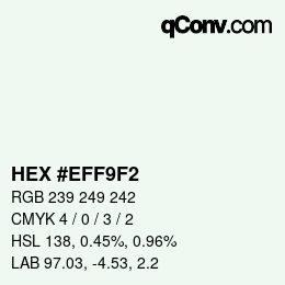 Color code: HEX #EFF9F2 | qconv.com