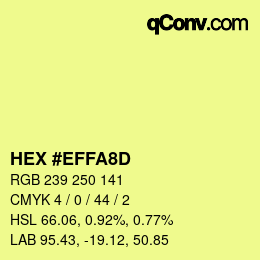 Color code: HEX #EFFA8D | qconv.com