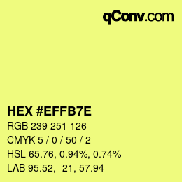 カラーコード: HEX #EFFB7E | qconv.com