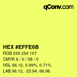 カラーコード: HEX #EFFE6B | qconv.com