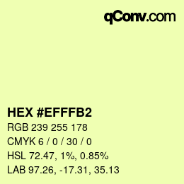 カラーコード: HEX #EFFFB2 | qconv.com