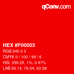 カラーコード: HEX #F00003 | qconv.com