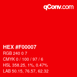 Color code: HEX #F00007 | qconv.com