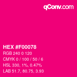 Color code: HEX #F00078 | qconv.com