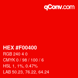 Color code: HEX #F00400 | qconv.com