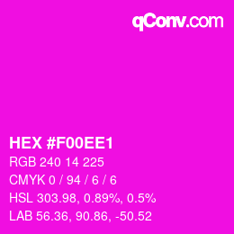 颜色代码: HEX #F00EE1 | qconv.com