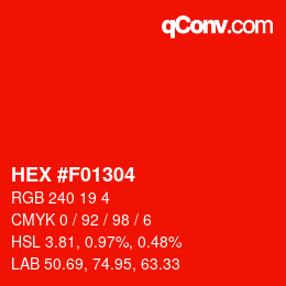 カラーコード: HEX #F01304 | qconv.com