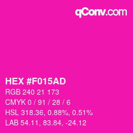 颜色代码: HEX #F015AD | qconv.com