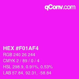 Color code: HEX #F01AF4 | qconv.com