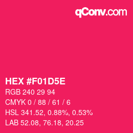 Color code: HEX #F01D5E | qconv.com