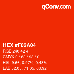 カラーコード: HEX #F02A04 | qconv.com