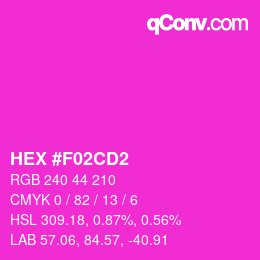 カラーコード: HEX #F02CD2 | qconv.com