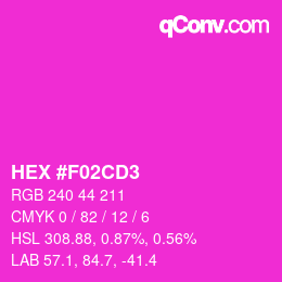 Color code: HEX #F02CD3 | qconv.com