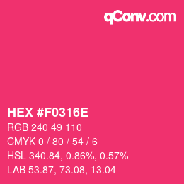 Color code: HEX #F0316E | qconv.com