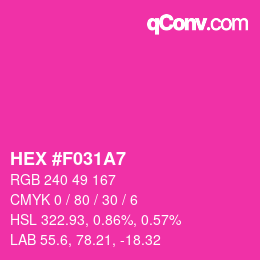 カラーコード: HEX #F031A7 | qconv.com