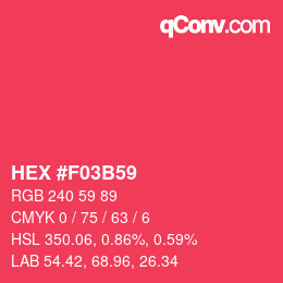Color code: HEX #F03B59 | qconv.com
