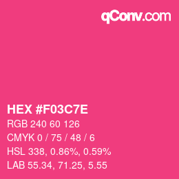 Farbcode: HEX #F03C7E | qconv.com