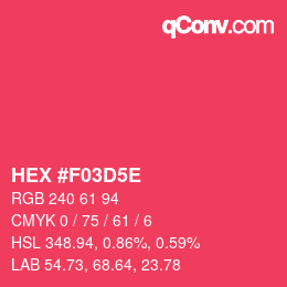 Color code: HEX #F03D5E | qconv.com