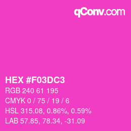 Color code: HEX #F03DC3 | qconv.com