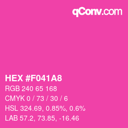 カラーコード: HEX #F041A8 | qconv.com