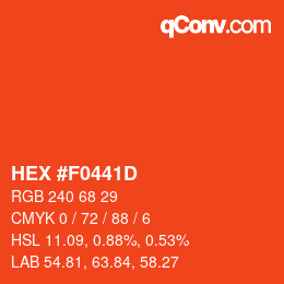 カラーコード: HEX #F0441D | qconv.com