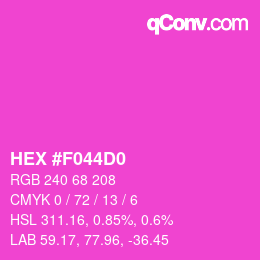 カラーコード: HEX #F044D0 | qconv.com
