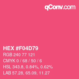 颜色代码: HEX #F04D79 | qconv.com