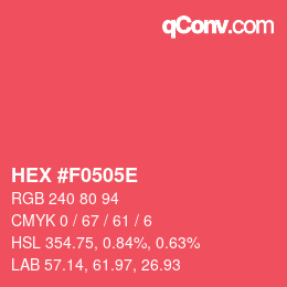Farbcode: HEX #F0505E | qconv.com