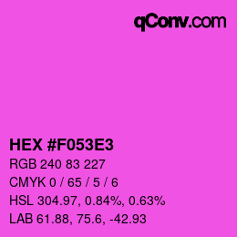 Color code: HEX #F053E3 | qconv.com